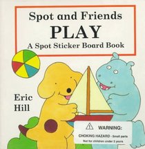 Spot and Friends at Play (Spot)