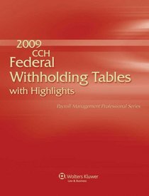 Federal Withholding Tables with Highlights (2009)