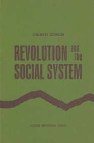Revolution and the Social System