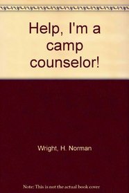 Help, I'm a camp counselor!