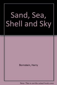 Sand, Sea, Shell and Sky