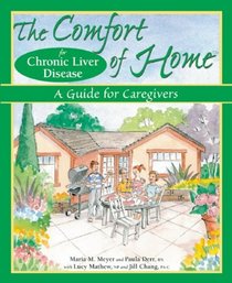 The Comfort of Home for Chronic Liver Disease: A Guide for Caregivers