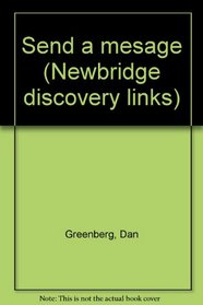 Send a mesage (Newbridge discovery links)