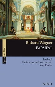 Parsifal. Textbuch. ( Opern der Welt).