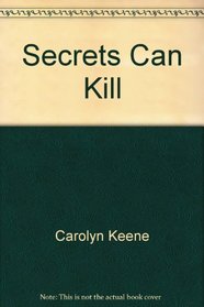 NANCY DREW FILES: SECRETS CAN KILL; DEADLY INTENT.
