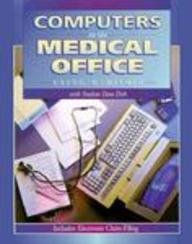 Computers in the Medical Office: Using Medisoft/Software