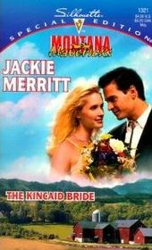The Kinkaid Bride (Return to Big Sky Country, No 20) (Montana Mavericks)