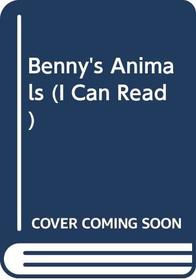 Benny's Animals (I Can Read)