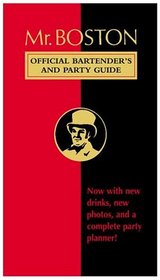 Mr. Boston : Official Bartender's  Party GUide