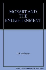 MOZART AND THE ENLIGHTENMENT