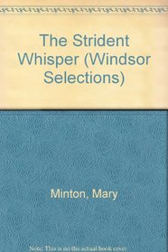 The Strident Whisper (Windsor Selections)