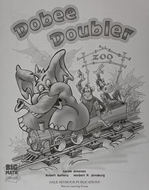 Dobee Doubler (Big Math for Little Kids)
