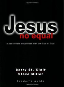 Jesus No Equal: Leader's Guide