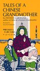 Tales of a Chinese Grandmother (Tut Books. L)