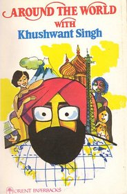 Around the World with Khushwant Singh
