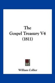 The Gospel Treasury V4 (1811)
