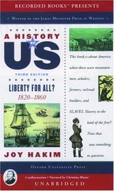 A History of US: Book 5: Liberty for All? 1820-1860 (History of Us)