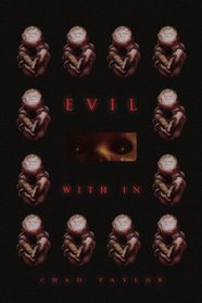 EVIL WITH IN