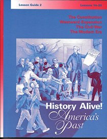 History Alive! America's Past - Lesson Guide 2 - Lessons 14-20