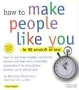 How to Make People Like You in 90 Seconds or Less