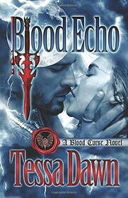 Blood Echo: A Blood Curse Novel (Blood Curse Series)