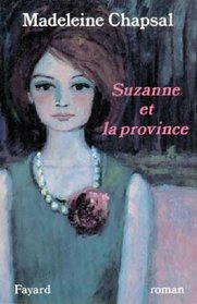 Suzanne et la province: Roman (French Edition)