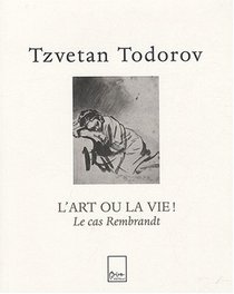L'art ou la vie ! (French Edition)