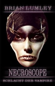 Necroscope 20 - Schlacht der Vampire