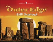 The Outer Edge: Still Unsolved (Jamestown Education)