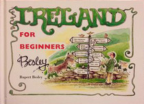 Ireland for Beginners or, Get Lost In Ireland