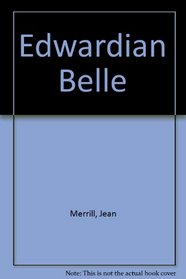 Edwardian Belle