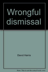 Wrongful dismissal
