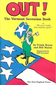 Out: The Vermont Secession Book