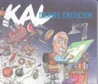 KAL Draws Criticism: Editorial Cartoons by Kevin Kallaugher