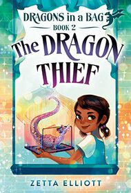 The Dragon Thief (Dragons in a Bag)
