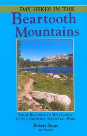 Day Hikes in the Beartooth Mountains, 4th (Day Hikes)