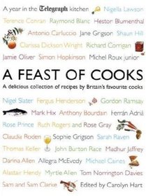 A Feast of Cooks: A Year in 