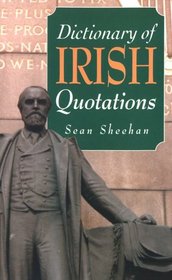 Dictionary of Irish Quotations