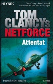 Net Force 09. Attentat