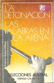 LA Detonacion: Las Palabras En LA Arena (Selecciones Austral ; 52)