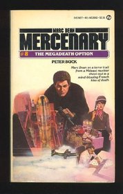 Mercenary No. 8: The Megadeath Option