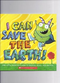 I Can Save the Earth!
