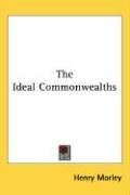 The Ideal Commonwealths