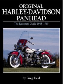 Original Harley-Davidson Panhead  The Restorer's Guide 1948-1965