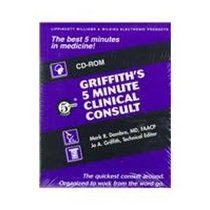 Griffith's 5 Minute Clinical Consult, 1999