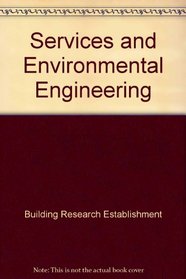 Services and Environmental Engineering