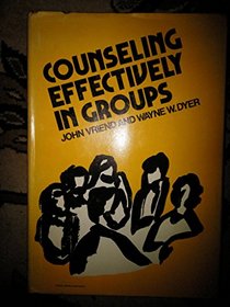 Counseling Effectively in Groups (Sams Teach Yourself)