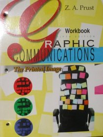Graphic Communications: The Printed Image, Workbook