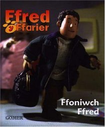 Ffoniwch Ffred (Ffred y Ffarier) (Welsh Edition)