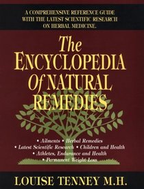 The Encyclopedia of Natural Remedies